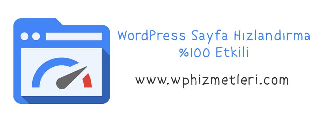 wordpress site hızlandırma